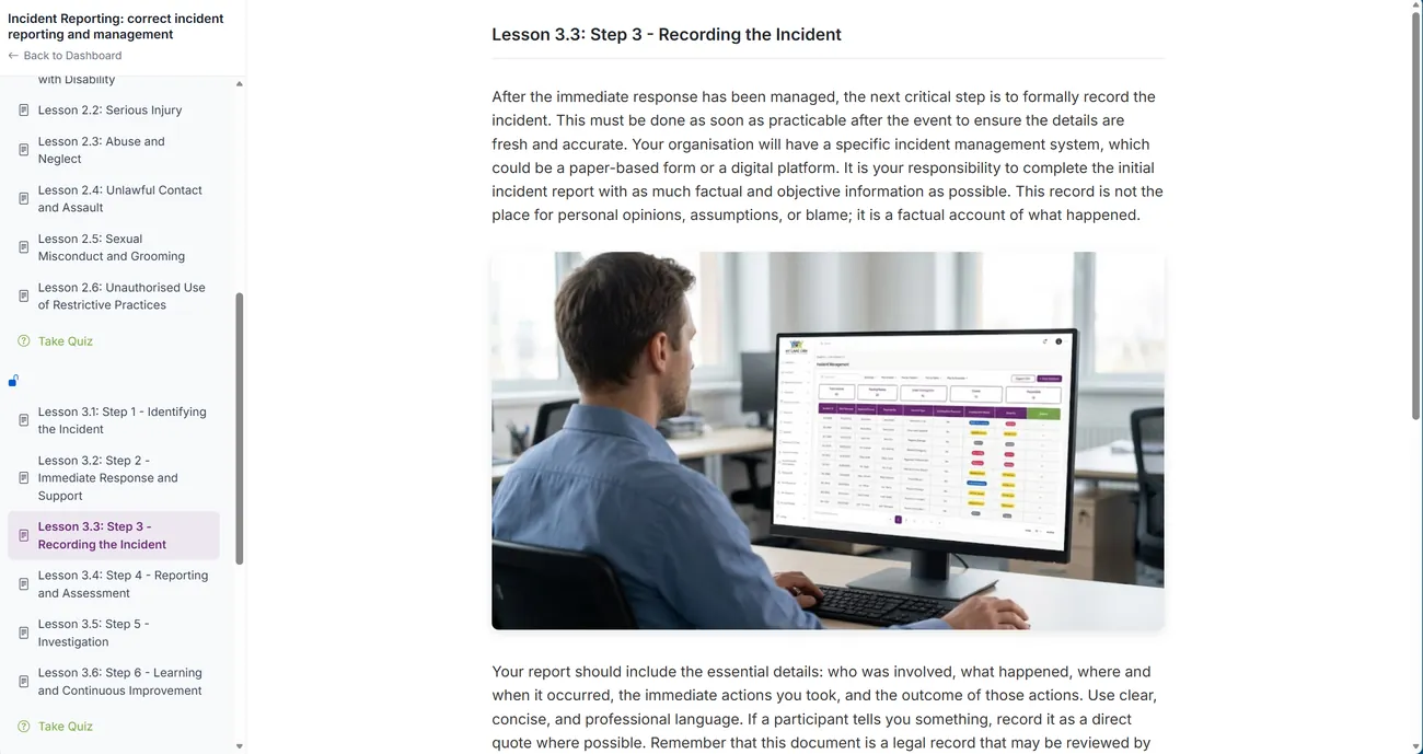 A lesson inside the Incident Reporting module. The left rail lists Lesson 2.2 Serious Injury through to Lesson 3.6 Learning and Continuous Improvement, with a Take Quiz step between sections. The lesson body explains how to formally record an incident.